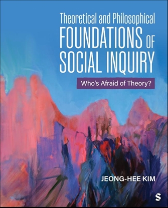 Afbeeldingen van Theoretical and Philosophical Foundations of Social Inquiry