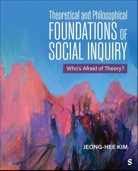 Afbeelding van Theoretical and Philosophical Foundations of Social Inquiry