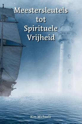 Afbeeldingen van Meestersleutels tot Spirituele Vrijheid