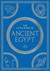 Afbeelding van The Little Book of Ancient Egypt