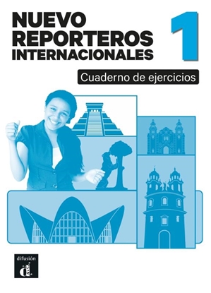 Afbeeldingen van Nuevo Reporteros internacionales 1 – Cuaderno de ejercicios