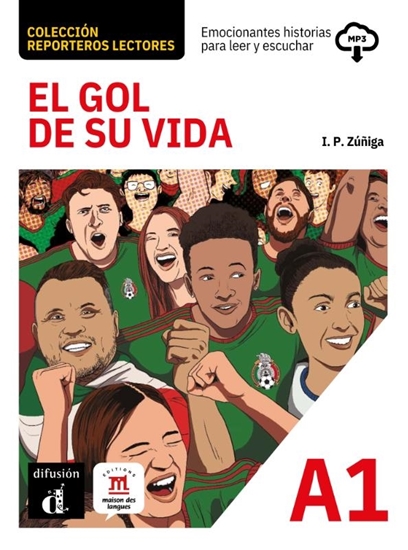 Afbeelding van Reporteros lectores – El gol de su vida