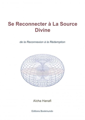 Afbeeldingen van Se Reconnecter à La Source Divine