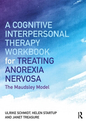 Afbeeldingen van A Cognitive-Interpersonal Therapy Workbook for Treating Anorexia Nervosa