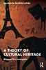 Afbeelding van A Theory of Cultural Heritage
