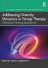 Afbeelding van AGPA Group Therapy Training and Practice Series Addressing Diversity Dynamics in Group Therapy