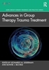 Afbeelding van AGPA Group Therapy Training and Practice Series Advances in Group Therapy Trauma Treatment