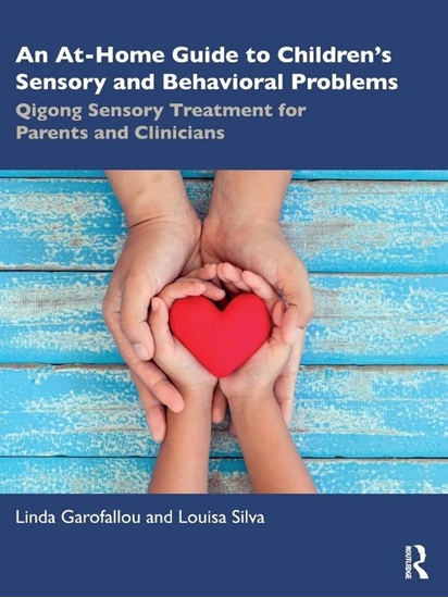 Afbeelding van An At-Home Guide to Children’s Sensory and Behavioral Problems