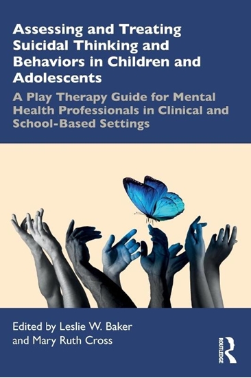 Afbeelding van Assessing and Treating Suicidal Thinking and Behaviors in Children and Adolescents