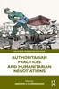 Afbeelding van Routledge Humanitarian Studies Authoritarian Practices and Humanitarian Negotiations