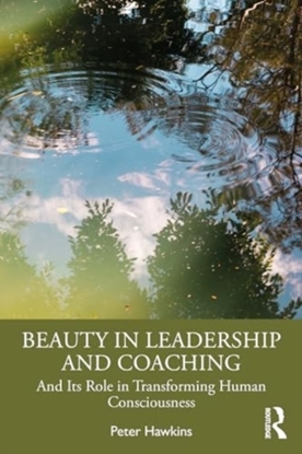 Afbeeldingen van Beauty in Leadership and Coaching