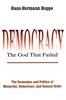 Afbeelding van Perspectives on Democratic Practice Democracy – The God That Failed