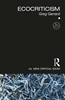 Afbeelding van The New Critical Idiom Ecocriticism