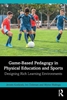 Afbeelding van Game-Based Pedagogy in Physical Education and Sports