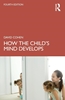 Afbeelding van How the Child's Mind Develops