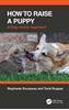 Afbeelding van How to Raise a Puppy