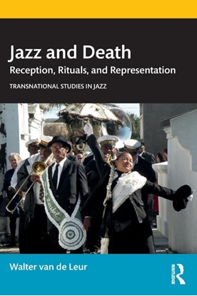 Afbeeldingen van Transnational Studies in Jazz Jazz and Death