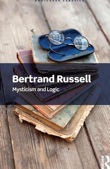 Afbeelding van Routledge Classics Mysticism and Logic