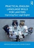 Afbeelding van Practical English Language Skills for Lawyers