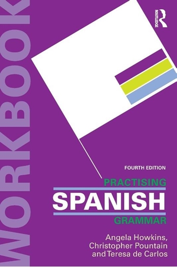 Afbeelding van Practising Grammar Workbooks Practising Spanish Grammar