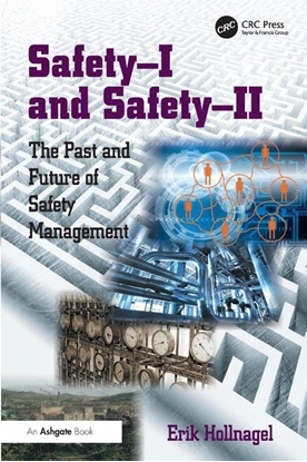 Afbeeldingen van Safety-I and Safety-II