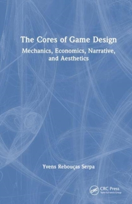 Afbeeldingen van The Cores of Game Design