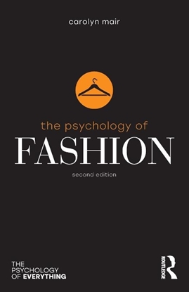 Afbeeldingen van The Psychology of Everything The Psychology of Fashion