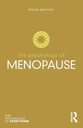 Afbeeldingen van The Psychology of Everything The Psychology of Menopause