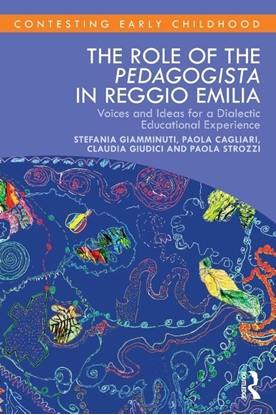 Afbeeldingen van Contesting Early Childhood The Role of the Pedagogista in Reggio Emilia