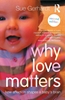 Afbeelding van Why Love Matters