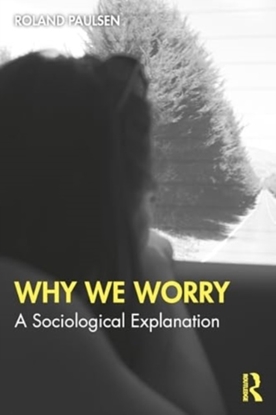 Afbeeldingen van Why We Worry