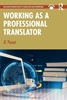 Afbeelding van Routledge Introductions to Translation and Interpreting Working as a Professional Translator