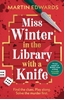 Afbeelding van Miss Winter in the Library with a Knife