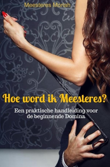 Afbeelding van Hoe word ik Meesteres?