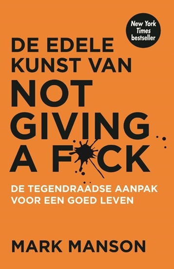 Afbeelding van De edele kunst van not giving a f*ck