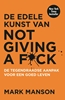 Afbeelding van De edele kunst van not giving a f*ck