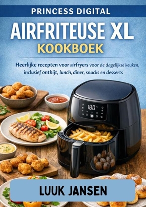 Afbeeldingen van PRINCESS DIGITAL AIRFRITEUSE XL KOOKBOEK