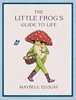 Afbeelding van The Little Frog's Guide to Life