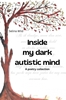 Afbeelding van Inside my dark autistic mind