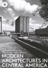 Afbeelding van Modern Architectures in Central America