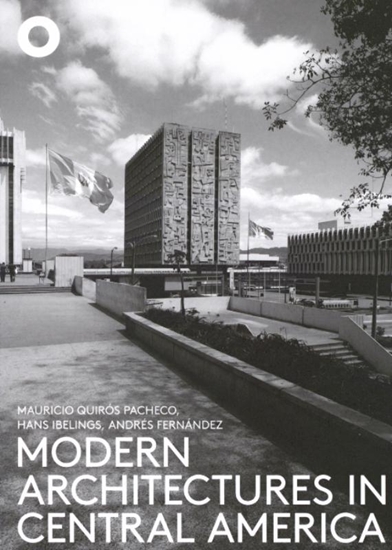 Afbeelding van Modern Architectures in Central America