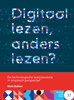 Afbeelding van Publicatiereeks Stichting Lezen Digitaal lezen, anders lezen?