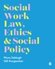 Afbeelding van Social Work Law, Ethics & Social Policy