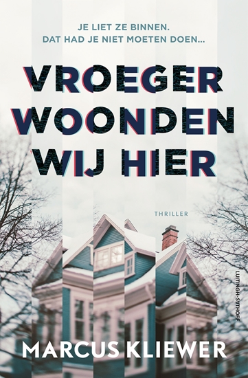 Afbeelding van Vroeger woonden wij hier