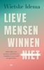 Afbeelding van Lieve mensen winnen niet