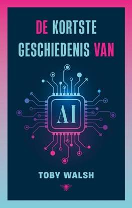 Afbeeldingen van De kortste geschiedenis van AI