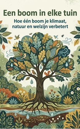 Afbeeldingen van Een boom in elke tuin
