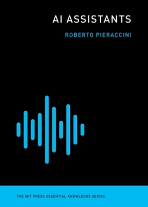 Afbeeldingen van The MIT Press Essential Knowledge series AI Assistants