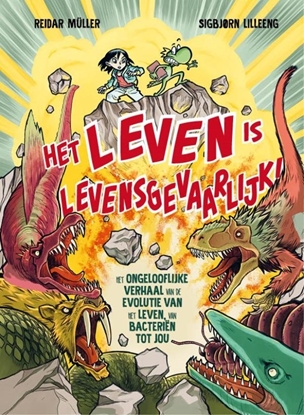 Afbeeldingen van Het leven is levensgevaarlijk!