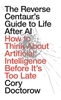 Afbeelding van The Reverse Centaur's Guide to Life After AI
